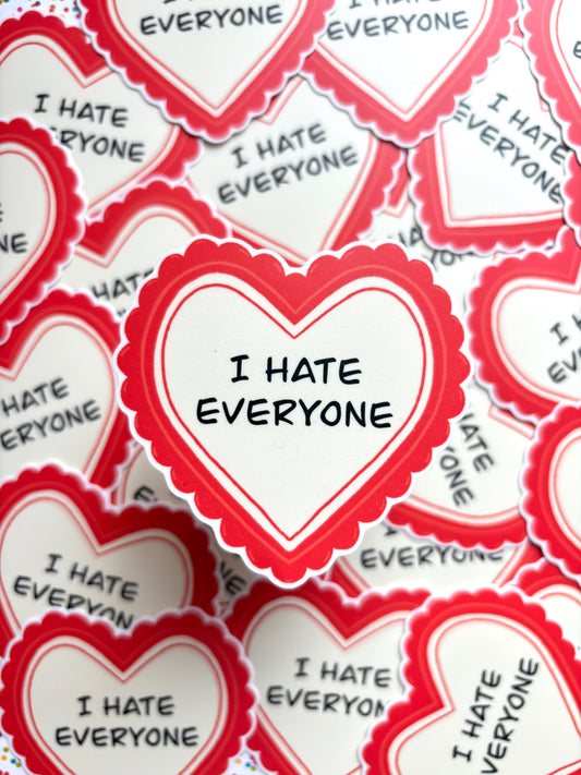 Sticker - I hate Everyone