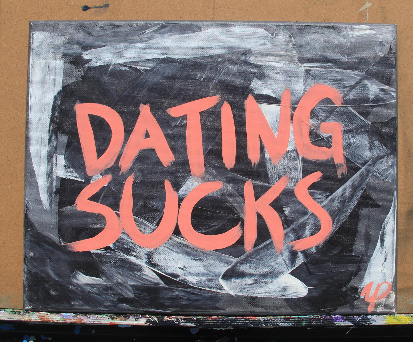 Galentine’s Day Wall Decor “Dating Sucks” Original Acrylic Painting